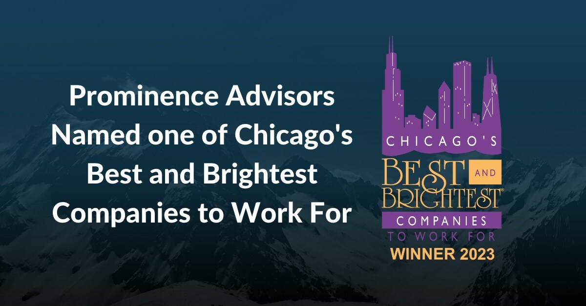 Prominence Advisors Named One of Chicago's Best and Brightest Companies ...